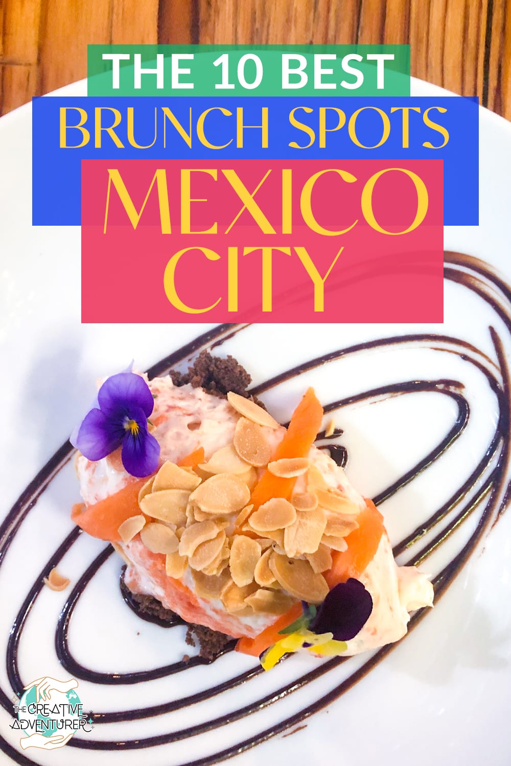 the-best-10-breakfast-brunch-spots-in-mexico-city-the-creative-adventurer