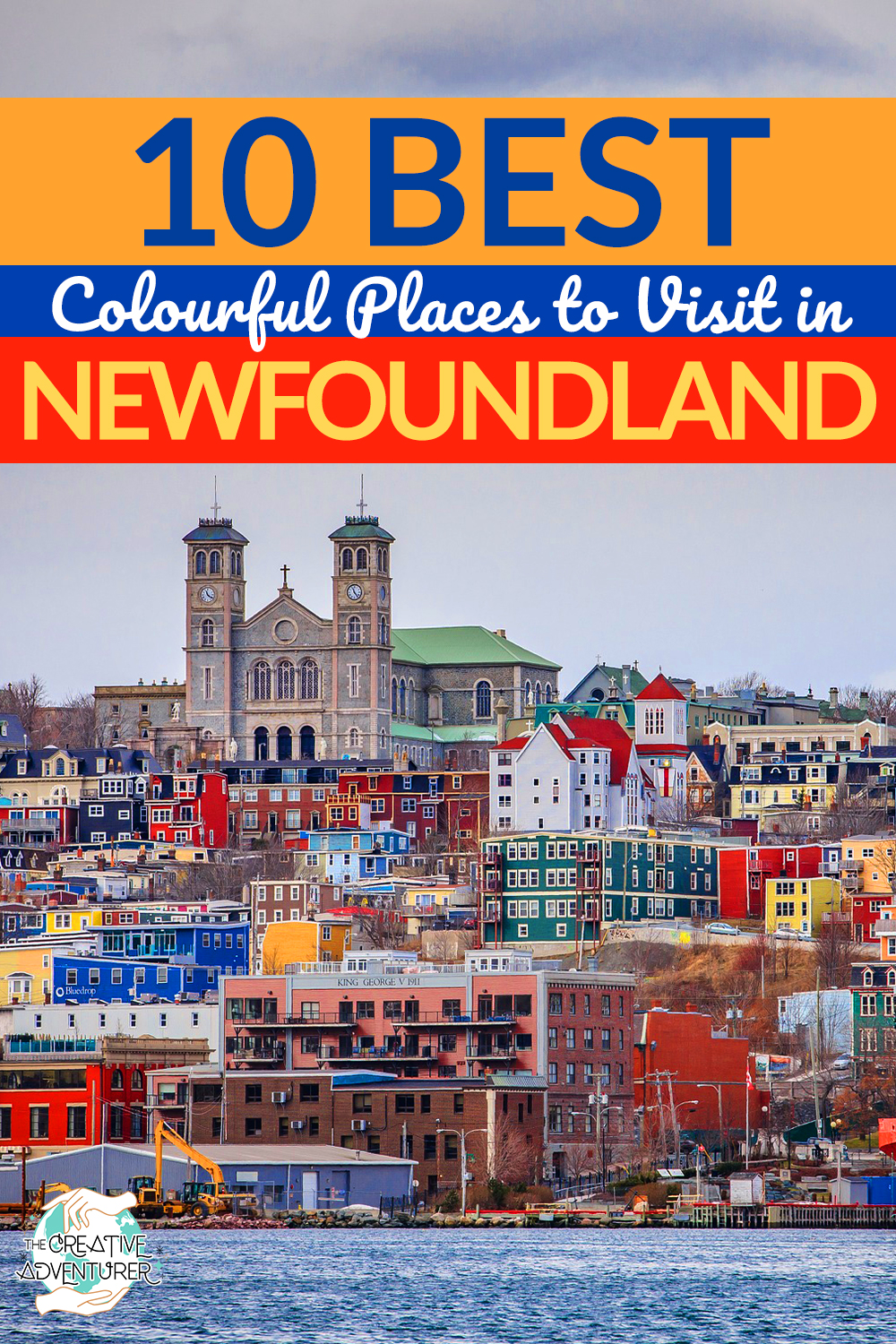 Newfoundland’s 10 Most Colourful & Beautiful Places to Visit - The ...