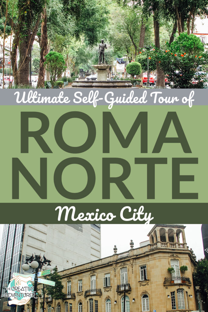 walking tour of roma norte
