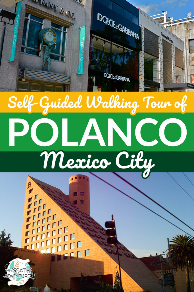 Best things to see & do in Polanco (CDMX's upscale neighborhood)